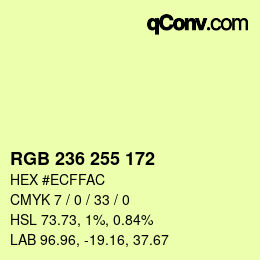 Color code: RGB 236 255 172 | qconv.com