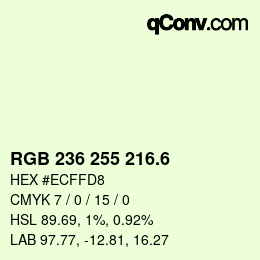 カラーコード: RGB 236 255 216.6 | qconv.com