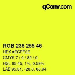Color code: RGB 236 255 46 | qconv.com