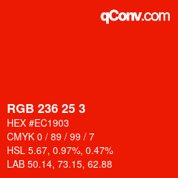 Color code: RGB 236 25 3 | qconv.com