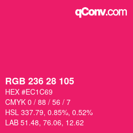 カラーコード: RGB 236 28 105 | qconv.com