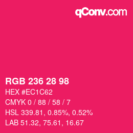 カラーコード: RGB 236 28 98 | qconv.com