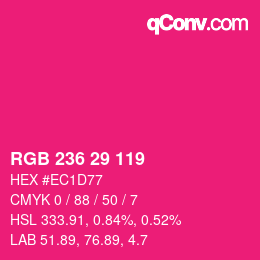 Color code: RGB 236 29 119 | qconv.com