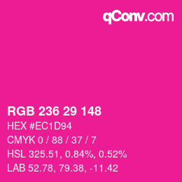 Color code: RGB 236 29 148 | qconv.com