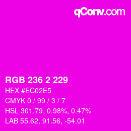 Color code: RGB 236 2 229 | qconv.com