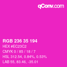 カラーコード: RGB 236 35 194 | qconv.com