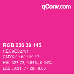 Color code: RGB 236 39 145 | qconv.com