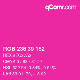 Color code: RGB 236 39 162 | qconv.com