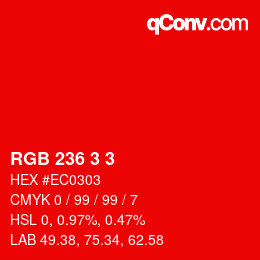 Color code: RGB 236 3 3 | qconv.com