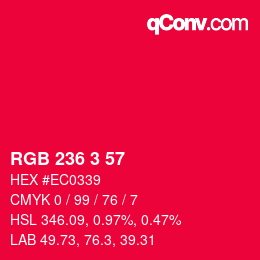 カラーコード: RGB 236 3 57 | qconv.com