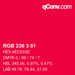 Color code: RGB 236 3 61 | qconv.com