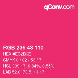 カラーコード: RGB 236 43 110 | qconv.com