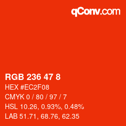 Color code: RGB 236 47 8 | qconv.com