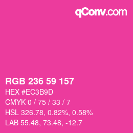 カラーコード: RGB 236 59 157 | qconv.com
