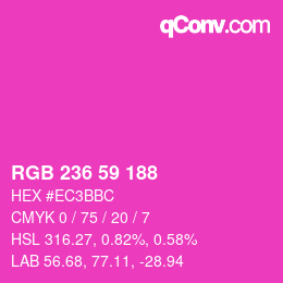 カラーコード: RGB 236 59 188 | qconv.com