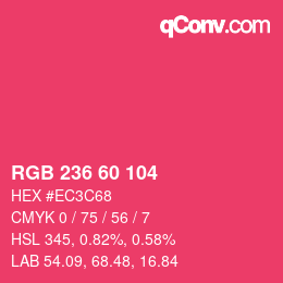 カラーコード: RGB 236 60 104 | qconv.com