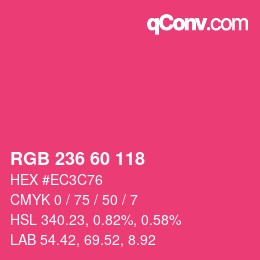 颜色代码: RGB 236 60 118 | qconv.com