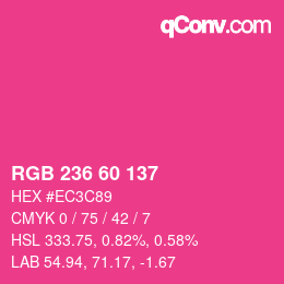 颜色代码: RGB 236 60 137 | qconv.com