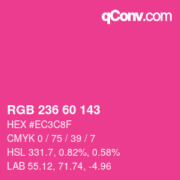 カラーコード: RGB 236 60 143 | qconv.com