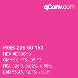颜色代码: RGB 236 60 153 | qconv.com
