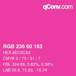 カラーコード: RGB 236 60 163 | qconv.com