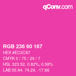 颜色代码: RGB 236 60 167 | qconv.com