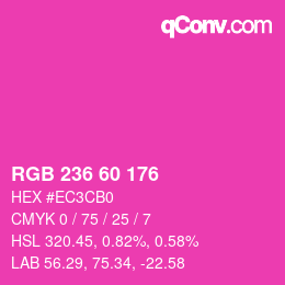 カラーコード: RGB 236 60 176 | qconv.com