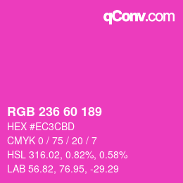 颜色代码: RGB 236 60 189 | qconv.com