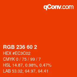 カラーコード: RGB 236 60 2 | qconv.com