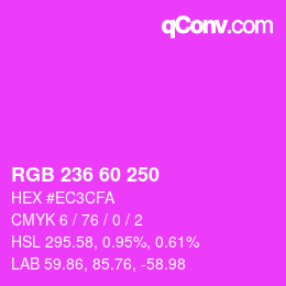 カラーコード: RGB 236 60 250 | qconv.com