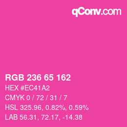 カラーコード: RGB 236 65 162 | qconv.com