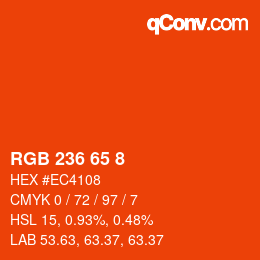 カラーコード: RGB 236 65 8 | qconv.com