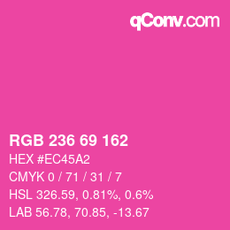 Color code: RGB 236 69 162 | qconv.com