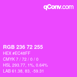 Color code: RGB 236 72 255 | qconv.com