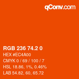 カラーコード: RGB 236 74.2 0 | qconv.com