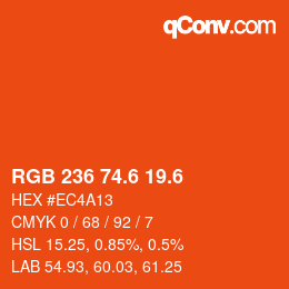カラーコード: RGB 236 74.6 19.6 | qconv.com