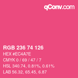 カラーコード: RGB 236 74 126 | qconv.com