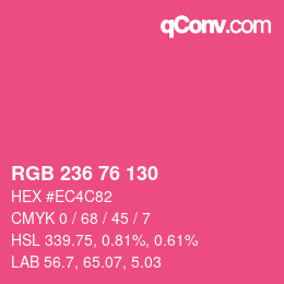Color code: RGB 236 76 130 | qconv.com