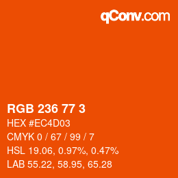カラーコード: RGB 236 77 3 | qconv.com
