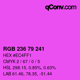 カラーコード: RGB 236 79 241 | qconv.com