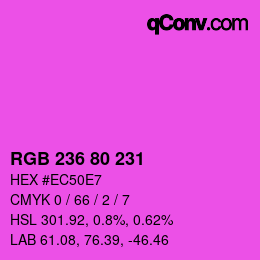 颜色代码: RGB 236 80 231 | qconv.com