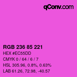 カラーコード: RGB 236 85 221 | qconv.com