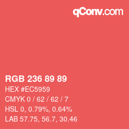 Color code: RGB 236 89 89 | qconv.com
