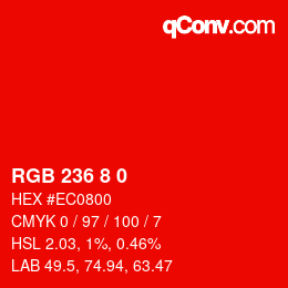 Color code: RGB 236 8 0 | qconv.com