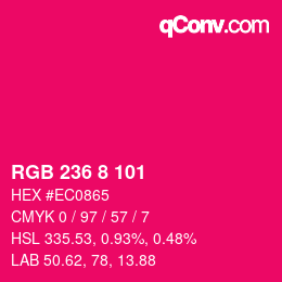 Color code: RGB 236 8 101 | qconv.com
