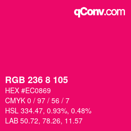 Color code: RGB 236 8 105 | qconv.com