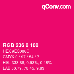 Color code: RGB 236 8 108 | qconv.com