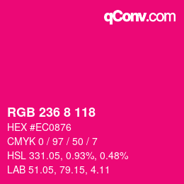 Color code: RGB 236 8 118 | qconv.com