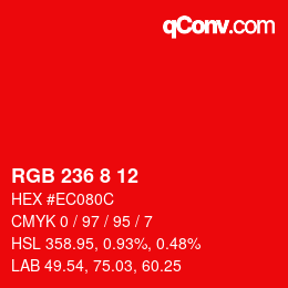 カラーコード: RGB 236 8 12 | qconv.com