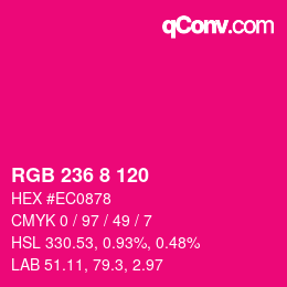 カラーコード: RGB 236 8 120 | qconv.com